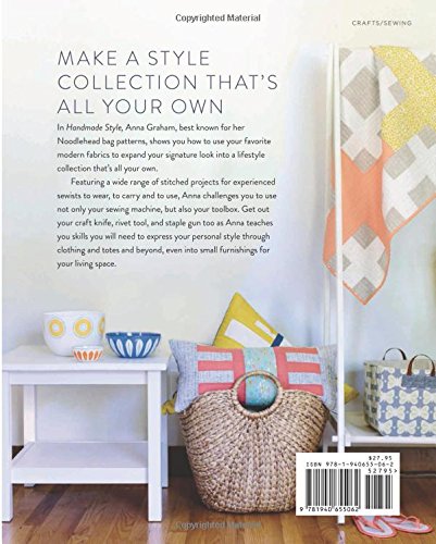 Handmade Style: 23 Musthave Basics To Stitch, Use, And Wear