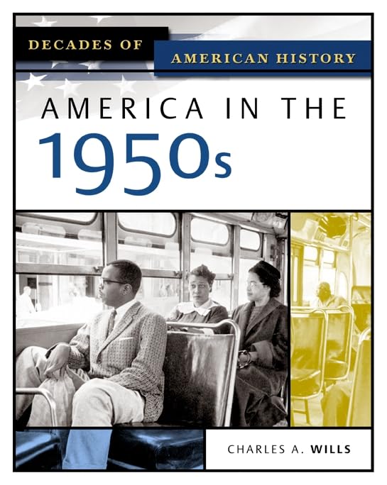 America In The 1950s (DECADES OF AMERICAN HISTORY),Used