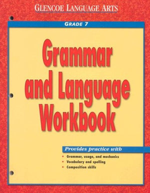 Glencoe Language Arts Grammar And Language Workbook Grade 7,Used
