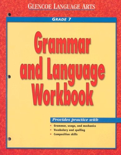 Glencoe Language Arts Grammar And Language Workbook Grade 7,Used
