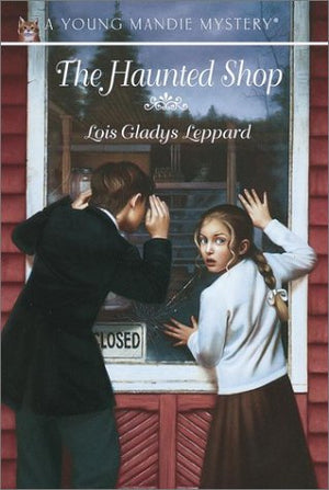 The Haunted Shop (Young Mandie Mystery Series #7),Used