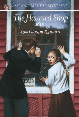 The Haunted Shop (Young Mandie Mystery Series #7),Used