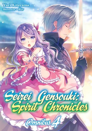 Seirei Gensouki: Spirit Chronicles: Omnibus 4 (Light Novel) (Volume 4)