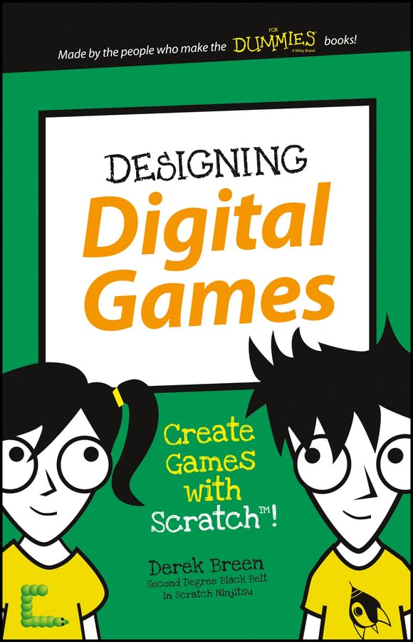 Designing Digital Games: Create Games with Scratch! (Dummies Junior),Used