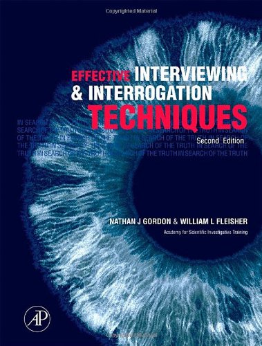 Effective Interviewing And Interrogation Techniques,New