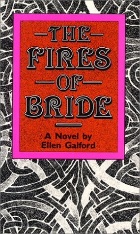 The Fires of Bride: A Novel,Used
