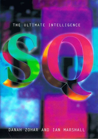 Spiritual Intelligence: The Ultimate Intelligence,Used