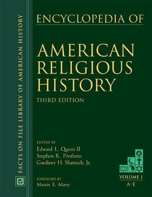 Encyclopedia of American Religious History third edition (Vol 13),Used