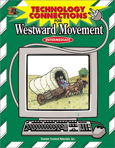 Technology Connections for Westward Movement,Used