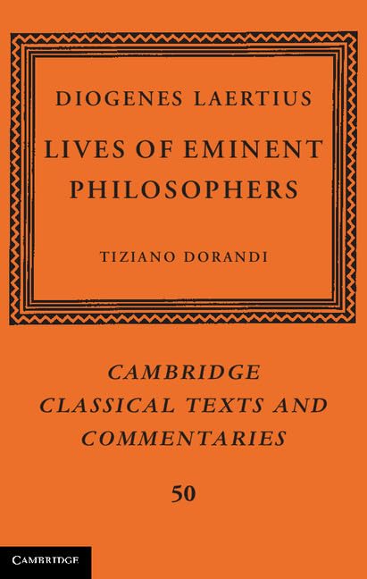 Diogenes Laertius: Lives of Eminent Philosophers (Cambridge Classical Texts and Commentaries) (Cambridge Classical Texts and Com,Used