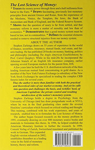 The Lost Science of Money: The Mythology of Money, The Story of Power,Used