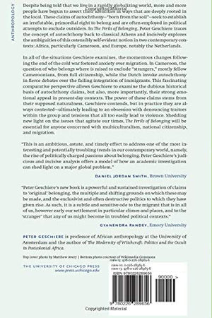 The Perils Of Belonging: Autochthony, Citizenship, And Exclusion In Africa And Europe,New