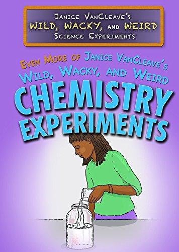 Even More of Janice Vancleave's Wild, Wacky, and Weird Chemistry Experiments (Janice Vancleave's Wild, Wacky, and Weird Science ,Used
