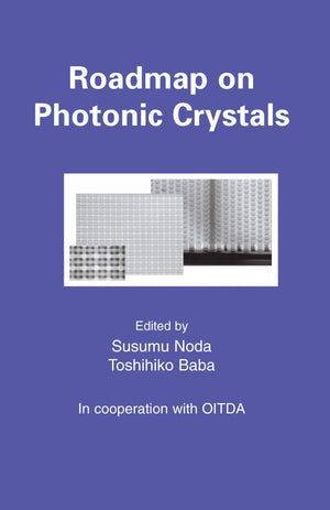Roadmap on Photonic Crystals (European Heritage in Economics and the Social Sciences),Used