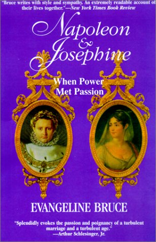 Napoleon And Josephine: An Improbable Marriage,Used
