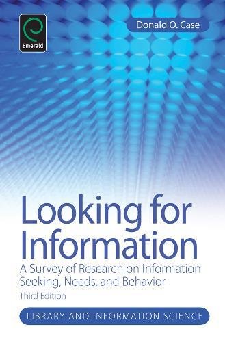Looking for Information: A Survey of Research on Information Seeking, Needs and Behavior (Library and Information Science),Used