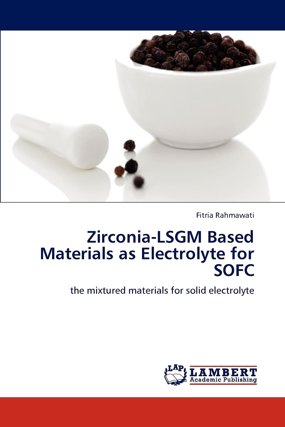 ZirconiaLSGM Based Materials as Electrolyte for SOFC: the mixtured materials for solid electrolyte,Used