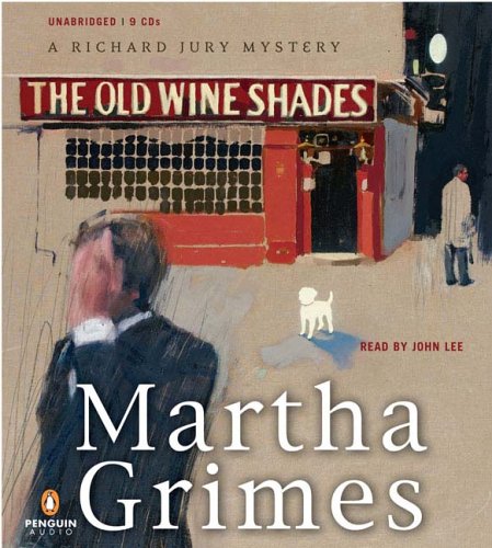 The Old Wine Shades: A Richard Jury Mystery,Used