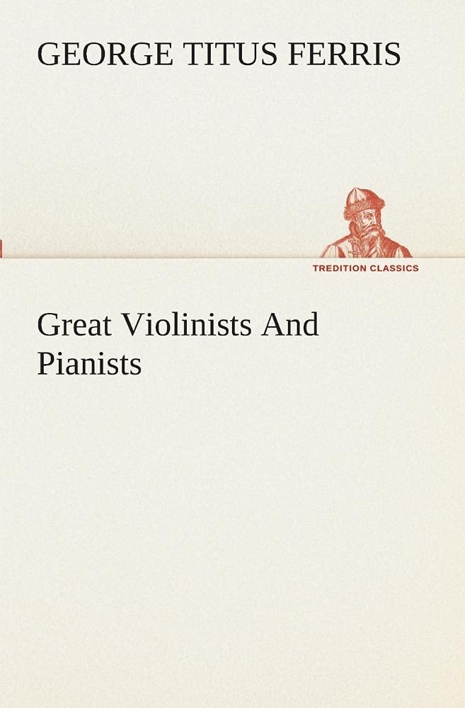 Great Violinists And Pianists,Used