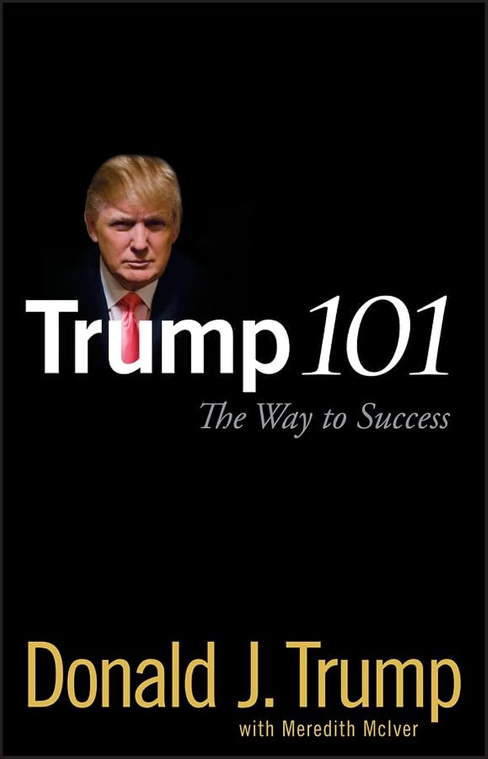 Trump 101: The Way to Success,Used
