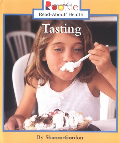 Tasting (Rookie ReadAbout Health),Used