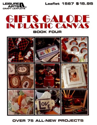 Gifts Galore in Plastic Canvas, Book 4 (Leisure Arts Craft Leaflets, No. 1567),Used