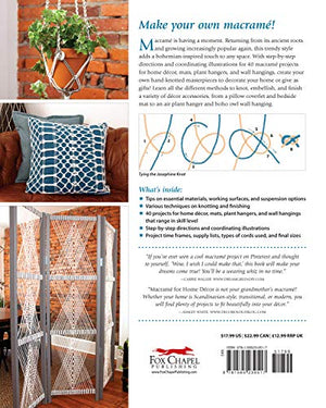 Macrame For Home Decor: 40 Stunning Projects For Stylish Decorating (Fox Chapel Publishing) Stepbystep Instructions & Photos W,Used