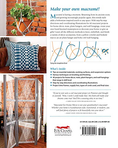 Macrame For Home Decor: 40 Stunning Projects For Stylish Decorating (Fox Chapel Publishing) Stepbystep Instructions & Photos W,Used