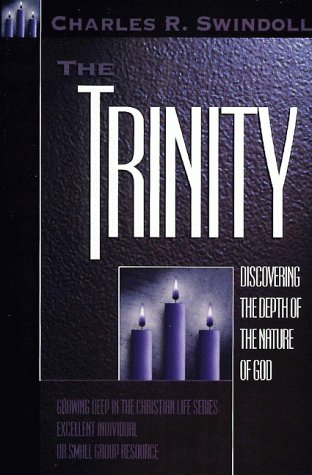 The Trinity: Discovering the Depth of the Nature of God,Used