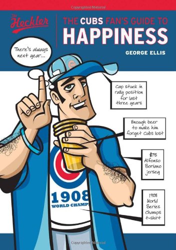 The Cubs Fan's Guide to Happiness,Used