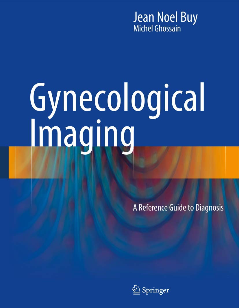 Gynecological Imaging: A Reference Guide to Diagnosis,Used