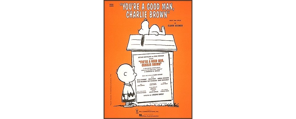 You're a Good Man, Charlie Brown  Vocal Score,Used
