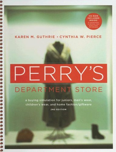 Perry's Department Store: A Buying Simulation for Juniors, Men's Wear, Children's Wear, and Home Fashion/Giftware,Used