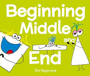 Beginning, Middle, And End