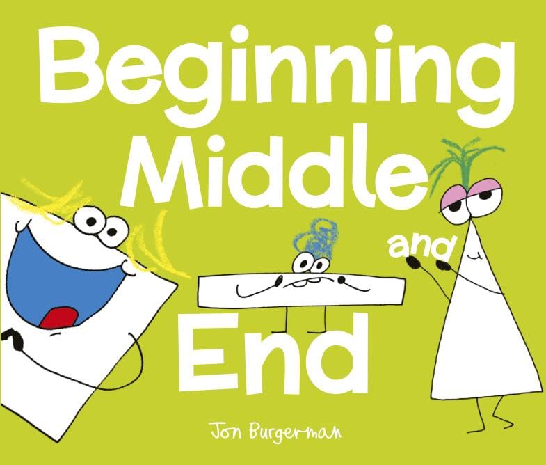 Beginning, Middle, And End