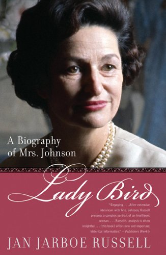 Lady Bird: A Biography of Mrs. Johnson,Used