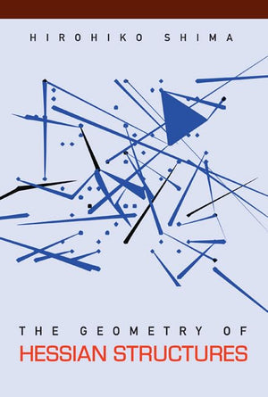 GEOMETRY OF HESSIAN STRUCTURES, THE,Used