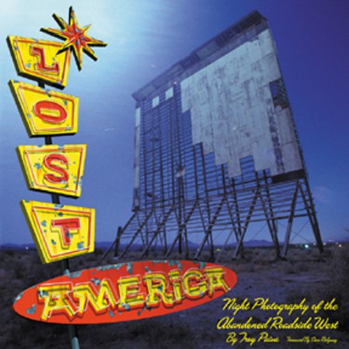 Lost America: The Abandoned Roadside West-new