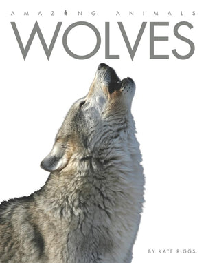 Amazing Animals  Classic Edition: Wolves Hardcover,Used