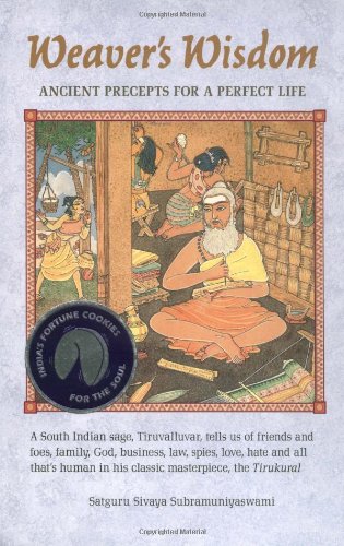 Weaver's Wisdom: Ancient Precepts for a Perfect Life,Used