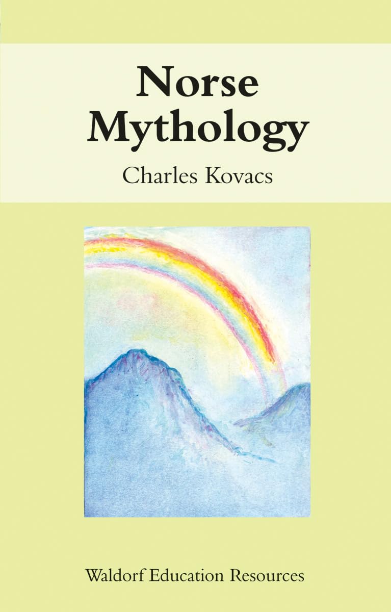 Norse Mythology (Waldorf Education Resources),Used