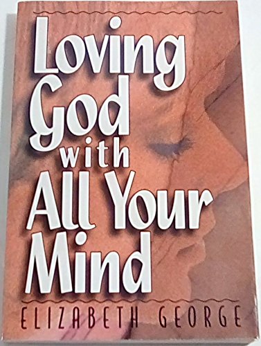 Loving God With All Your Mind,Used