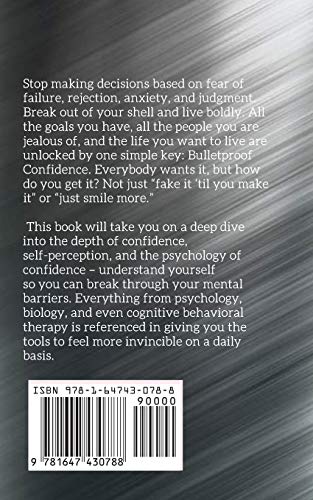 Bulletproof Confidence: The Art of Not Caring What People Think and Living Fearlessly,Used