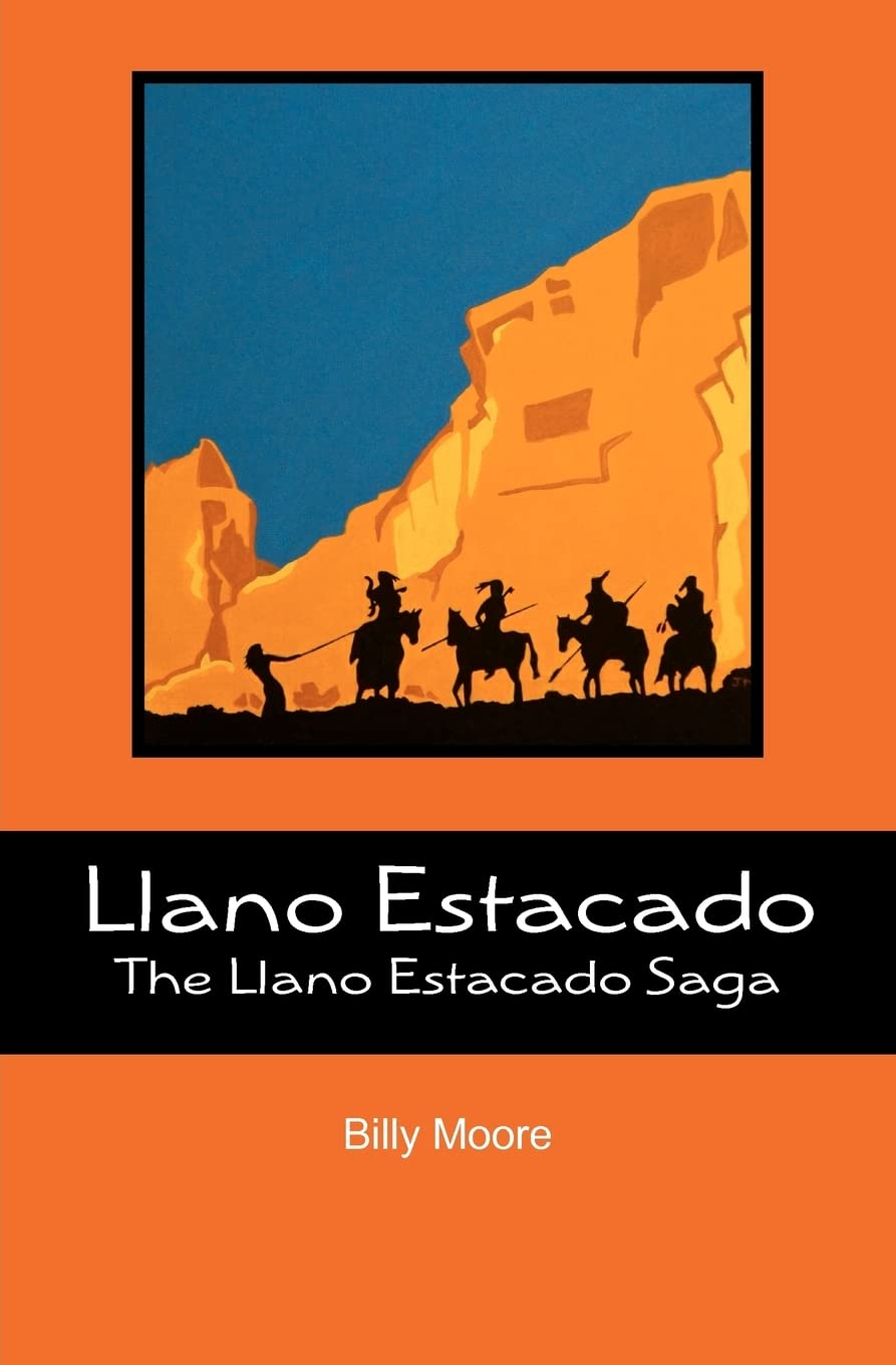 Llano Estacado: The Llano Estacado Saga,Used