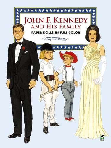 John F. Kennedy And His Family Paper Dolls In Full Color (Dover President Paper Dolls),Used