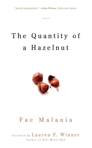 The Quantity of a Hazelnut,New