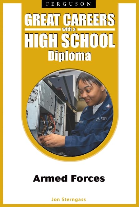 Armed Forces (Great Careers With A High School Diploma),Used
