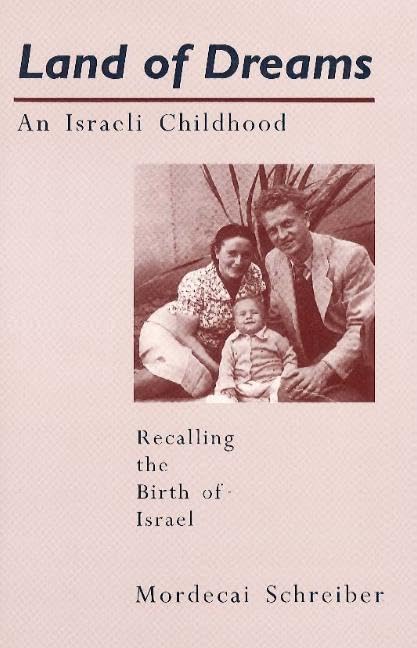 Land of Dreams: An Israeli Childhood,Used