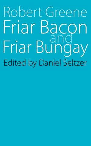 Friar Bacon And Friar Bungay,New