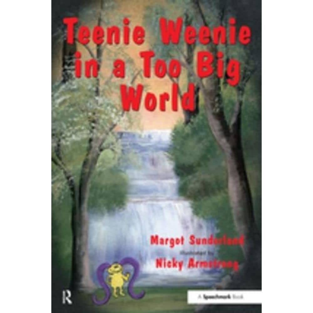 Teenie Weenie in a Too Big World: A Story for Fearful Children (Helping Children with Feelings),Used